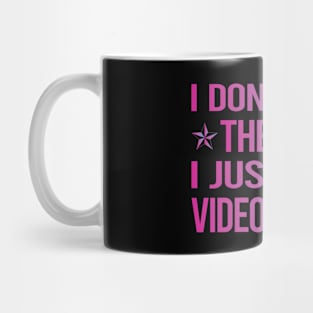 I Dont Need Therapy Video Editing Editor Mug